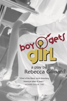 Boy Gets Girl: A Play Paperback Farrar, Straus and Giroux