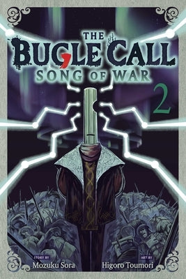 The Bugle Call: Song of War, Vol. 2 by Sora, Mozuku
