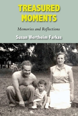 Treasured Moments: Memories and Reflections Paperback Full Court Press