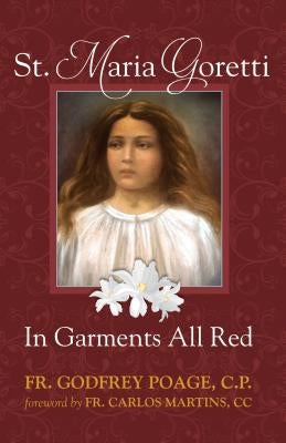 St. Maria Goretti in Garments All Red Paperback Tan Books