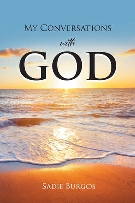 My Conversations With God Paperback Christian Faith