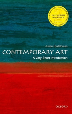 Contemporary Art: A Very Short Introduction Oxford University Press, USA