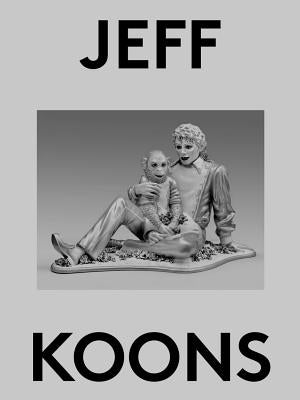 Jeff Koons: 2000 Words Paperback Deste Foundation for Contemporary Art