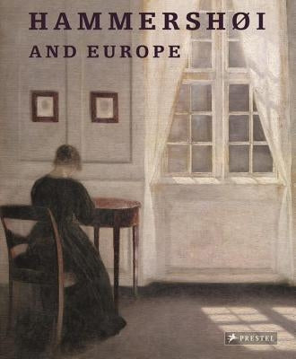 Hammershoi and Europe Prestel Publishing