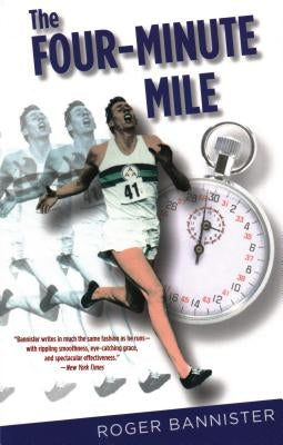Four-Minute Mile, Anniversary Edition Paperback Lyons Press