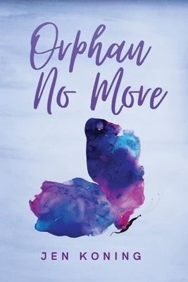Orphan No More Paperback Kharis Publishing