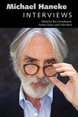 Michael Haneke: Interviews Paperback University Press of Mississippi