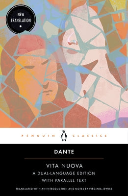 Vita Nuova: A Dual-Language Edition with Parallel Text Paperback Penguin Classics