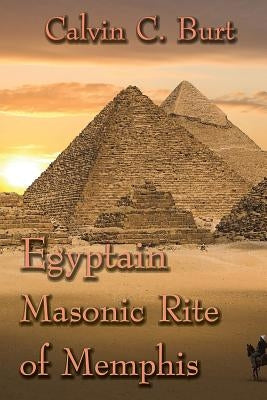 Egyptian Masonic Rite of Memphis Paperback Cornerstone Book Publishers