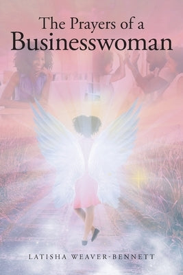 The Prayers of a Businesswoman Paperback Christian Faith