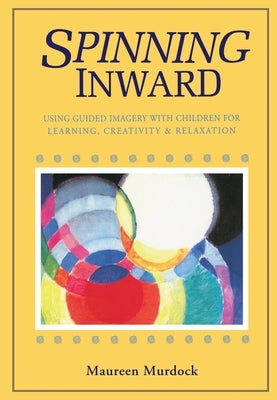 Spinning Inward Paperback Shambhala