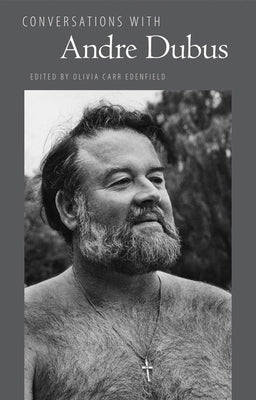 Conversations with Andre Dubus Paperback University Press of Mississippi