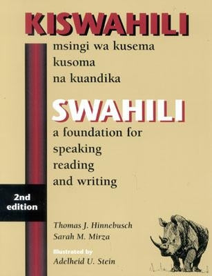 Swahili: A Foundation for Speaking, Reading, and Writing Paperback University Press of America