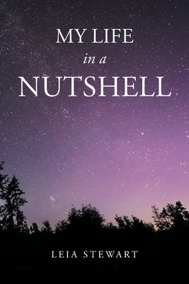 My Life in a Nutshell Paperback Newman Springs