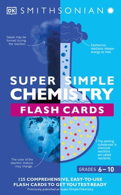 Super Simple Chemistry Flash Cards Other DK Publishing (Dorling Kindersley)