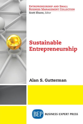 Sustainable Entrepreneurship Paperback Business Expert Press