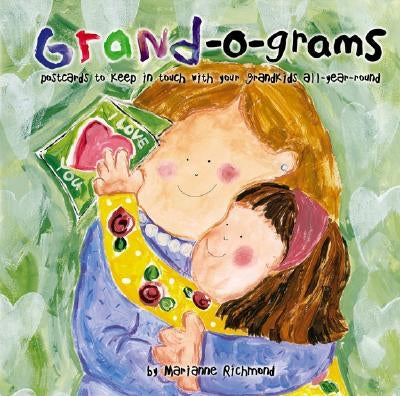 Grand-O-Grams: Postcards to Keep in Touch with Your Grandkids All-Year-Round Sourcebooks Jabberwocky