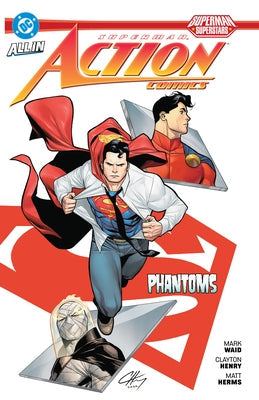 Superman: Action Comics: Phantoms by Waid, Mark