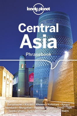 Lonely Planet Central Asia Phrasebook & Dictionary 3 Paperback Lonely Planet