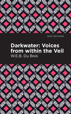 Darkwater: Voices from Within the Veil Paperback Mint Editions