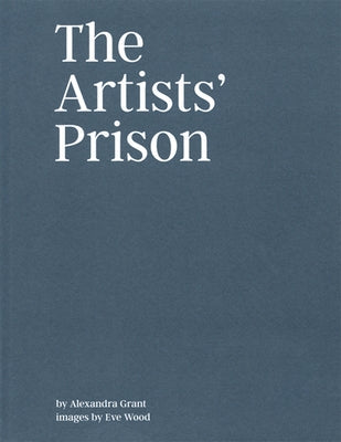 The Artists' Prison Paperback X Artists' Books