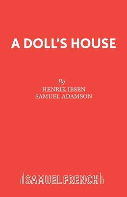 A Doll's House Paperback Samuel French Ltd