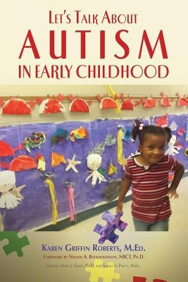 Let's Talk about Autism in Early Childhood Paperback Fourth Lloyd Productions