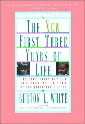 New First Three Years of Life: Completely Revised and Updated Touchstone Books