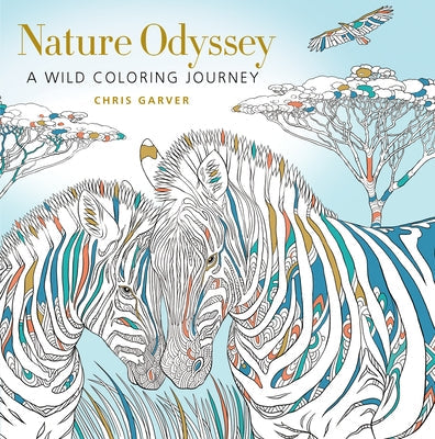 Nature Odyssey: A Wild Coloring Journey Get Creative 6