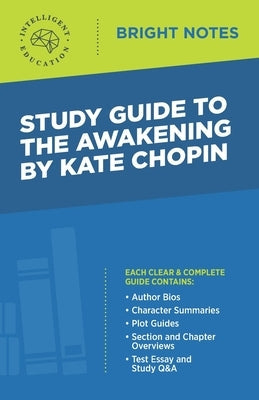 Study Guide to The Awakening by Kate Chopin Paperback Dexterity