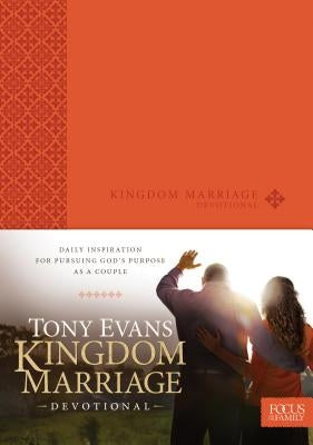 Kingdom Marriage Devotional Focus on the Family Publishing