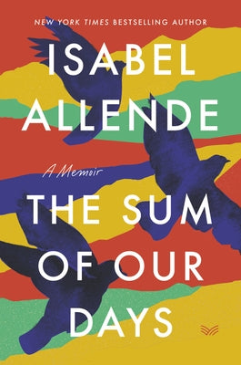 The Sum of Our Days: A Memoir Paperback Harpervia
