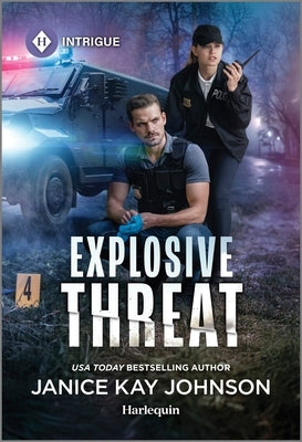 Explosive Threat by Johnson, Janice Kay