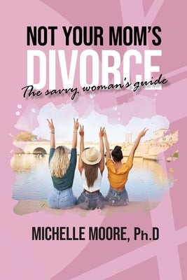 Not Your Mom's Divorce Paperback Urano World