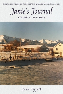 Janie's Journal, volume 4: 1997-2004 Lucky Marmot Press