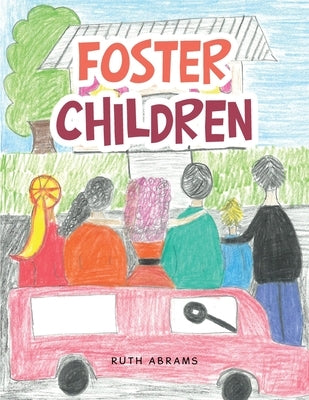 Foster Children Paperback WestBow Press