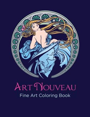 Art Nouveau Fine Art Coloring Book: An Adult Coloring Book Paperback Kozlansky.com