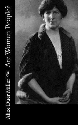 Are Women People? Paperback Createspace Independent Publishing Platform