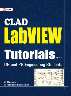 LabView Tutorials for Clad Paperback G.K Publications Pvt.Ltd