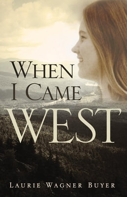 When I Came West Paperback University of Oklahoma Press