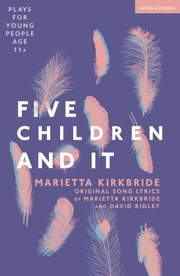Five Children and It Paperback Bloomsbury Publishing PLC