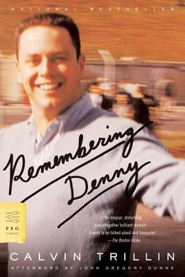 Remembering Denny Paperback Farrar, Straus and Giroux