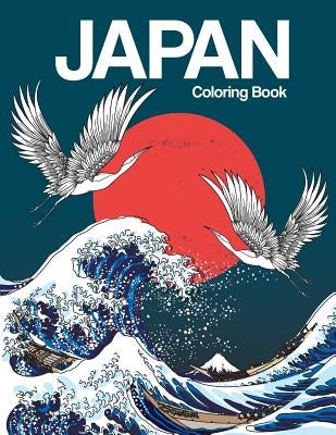 Japan Coloring Book: Japanese Designs Adult Coloring Book Relaxing and Inspiration (Japanese Coloring Book) Paperback Createspace Independent Publishing Platform