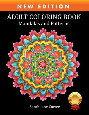 Adult Coloring Book: Mandalas and Patterns Paperback Creative Designs & Artwork
