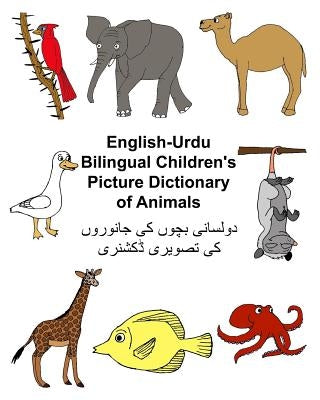 English-Urdu Bilingual Children's Picture Dictionary of Animals Paperback Createspace Independent Publishing Platform