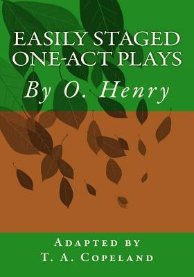 Easily Staged One-Act Plays Paperback Createspace Independent Publishing Platform