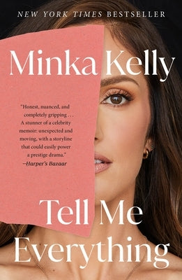 Tell Me Everything: A Memoir Paperback Holt Paperbacks
