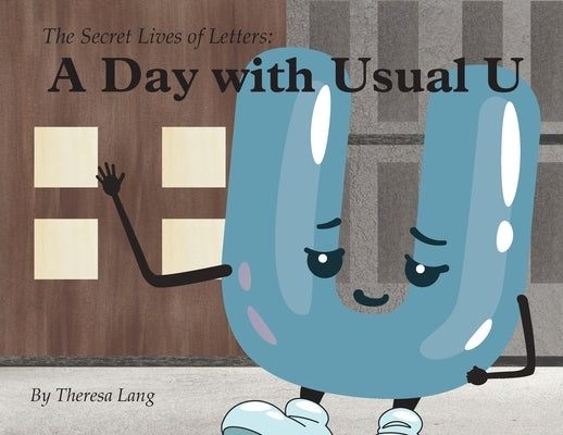 A Day With Usual U by Lang, Theresa