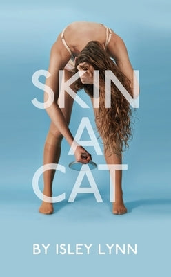 Skin a Cat Paperback Oberon Books