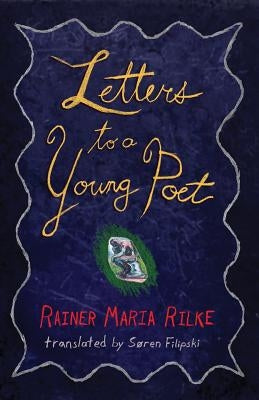 Letters to a Young Poet Paperback Hythloday Press